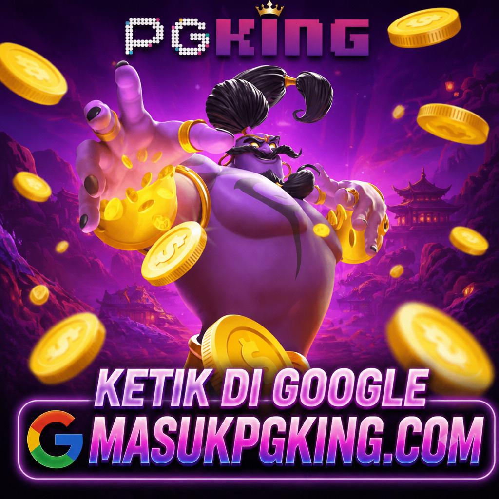 PGKING | Login Situs PG KING Modal Receh WD Besar Buktikan Langsung